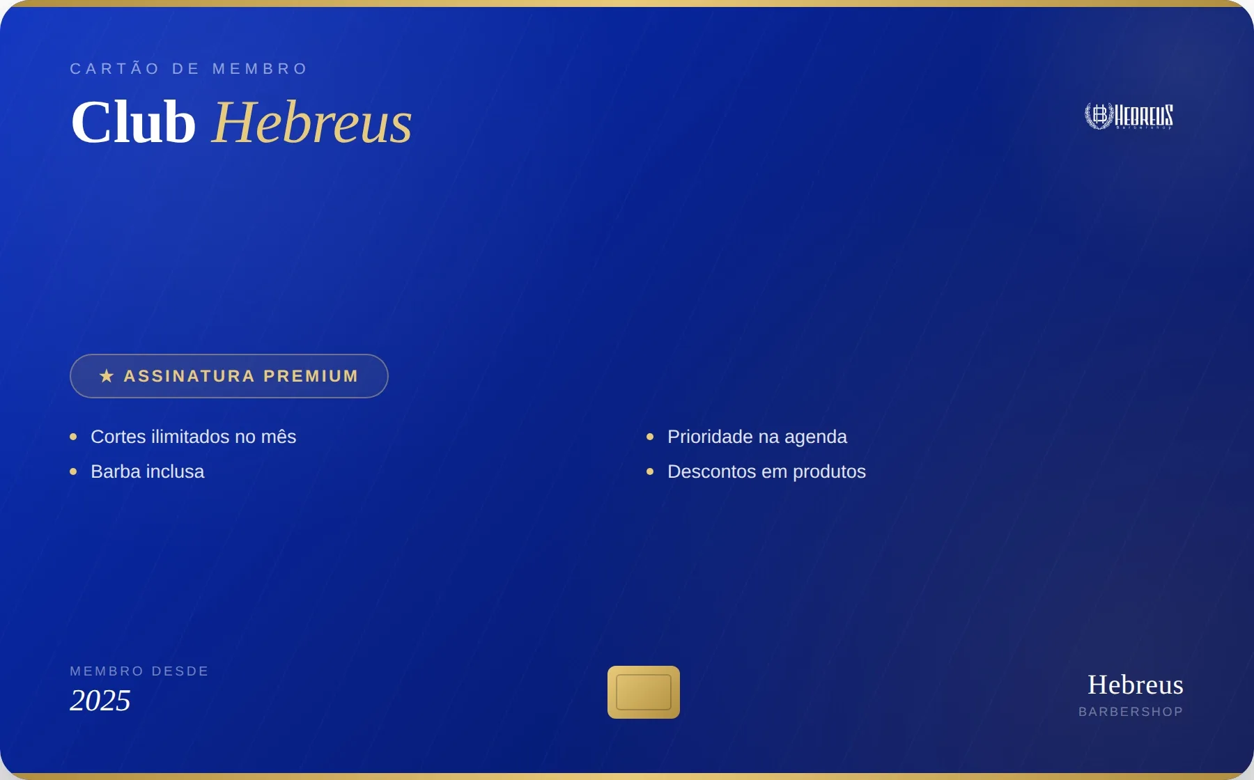 Cartão de membro Club Hebreus — assinatura premium na Hebreus Barbershop